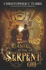 Treasure Of The Serpent God - Christopher C Tubbs - 9798841491484