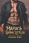 Mafia's Loving Littles - Amanda King - 9798842769834