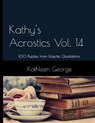 Kathy's Acrostics Vol. 14 - Kathleen George - 9798844222955