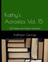 Kathy's Acrostics Volume 15 - Kathleen George - 9798845954817