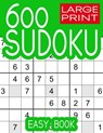 600 Large Print Sudoku Puzzles Easy Book - Ricardo Weisman - 9798848193787