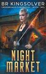 Night Market - Br Kingsolver - 9798848198836