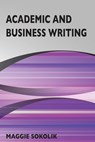 Academic and Business Writing - Maggie Sokolik - 9798848263237
