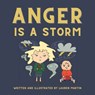 Anger is a Storm - MARTIN,  Lauren - 9798848715361