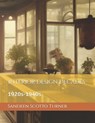 Interior Design Decades: 1920s-1940s - Sandeen Scotto Turner - 9798850367435
