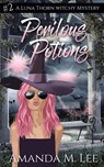 Perilous Potions - Amanda M. Lee - 9798850398460