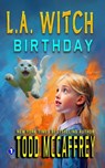 LA Witch: Birthday - Todd McCaffrey - 9798852640550