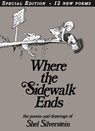 Where the Sidewalk Ends - Shel Silverstein - 9798855124095
