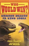Komodo Dragon vs. King Cobra - Jerry Pallotta - 9798855160505