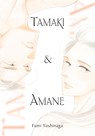 Yoshinaga, F: Tamaki & Amane - Fumi Yoshinaga - 9798855401776