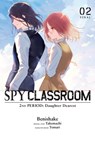 Spy Classroom 2nd Period: Daughter Dearest, Vol. 2 (manga) - Benishake ; Nathaniel Hiroshi ; Takemachi Takemachi ; Thrasher - 9798855402940