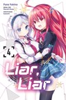 Liar, Liar, Vol. 4 (manga) - Amethyst Xuan ; Haruki Kuou ; Kevin Gifford ; konomi - 9798855403251