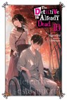 The Detective Is Already Dead, Vol. 10: Volume 10 - Nigozyu - 9798855407518