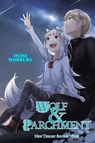 Hasekura, I: Wolf & Parchment: New Theory Spice & Wolf, Vol. - Isuna Hasekura - 9798855410846
