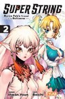 Super String: Marco Polo’s Travel to the Multiverse, Vol. 2 - Boichi ; Inwan Youn ; Kevin Gifford ; Rachel J. Pierce - 9798855411430