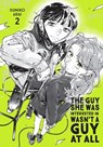 The Guy She Was Interested In Wasn't a Guy at All, Vol. 2 - Ajani Oloye ; Brandon Bovia ; Sumiko Arai - 9798855412598