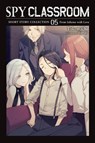 Spy Classroom Short Story Collection, Vol. 5 (Light Novel): From Inferno with Love - Takemachi - 9798855414943