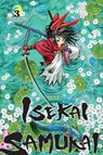 Isekai Samurai, Vol. 3 - Fortune Soleil ; Keigo Saito ; Vitor Batista - 9798855416619