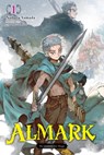 Almark, Vol. 1 (novel) - Noboru Yamada ; Posuka Demizu ; Roman Lempert - 9798855418644