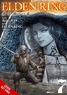 Elden Ring: The Road to the Erdtree, Vol. 7 - FromSoftware ; Greg Deng ; John Neal ; Nikiichi Tobita - 9798855422597