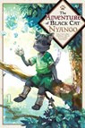 The Adventure of Black Cat Nyango, Vol. 1 - Chira Shinoura ; Shishimaru ; Yuko Sato - 9798855431636