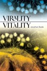 Virality Vitality - Jonathan Basile - 9798855801859
