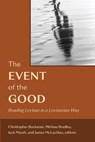 The Event of the Good - Jack Marsh ; Christopher Buckman ; Melissa Bradley - 9798855802672