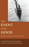 The Event of the Good - Christopher Buckman ; Melissa Bradley ; Jack Marsh - 9798855802689