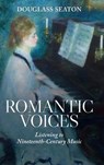Romantic Voices - Douglass (Florida State University) Seaton - 9798855804331