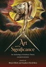 Art and Its Significance - Brian Elliott ; Stephen David Ross - 9798855805475