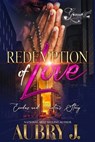 Redemption of Love: Exodus and Paxton's Story - Aubry J - 9798858405641