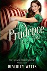 Prudence (The Shackleford Sisters Book 8) - Beverley Watts - 9798859383900