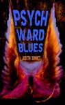 Psych Ward Blues - SONNET,  Judith - 9798862731057