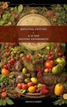 Rational Fasting & 49 Days Fasting Experiment: 2 books in 1 - Arnold Ehret - 9798863038575