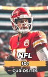 NFL 101 Curiosités: Incroyables et Surprenants Événements - VC Brothers - 9798864185032