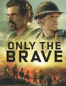 Only the Brave: A Script - Michael Evans - 9798864418697