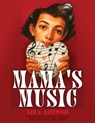 Mama's Music - Kim A. Gatewood - 9798868516344