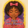 God, Have You Seen Mama? - Kim Gatewood - 9798868524684