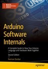 Arduino Software Internals - Norman Dunbar - 9798868801709