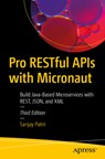 Pro RESTful APIs with Micronaut - Sanjay Patni - 9798868812422