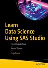 Learn Data Science Using SAS Studio - Engy Fouda - 9798868820120