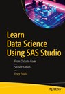 Learn Data Science Using SAS Studio - Engy Fouda - 9798868820120