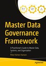Master Data Governance Framework - Peter Folmer Hansen - 9798868821448