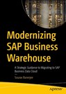 Modernizing SAP Business Warehouse - Sourav Banerjee - 9798868821912