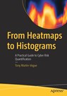 From Heatmaps to Histograms - Tony Martin-Vegue - 9798868822995
