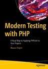 Modern Testing with PHP - Mauro Chojrin - 9798868823251