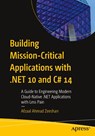 Building Mission-Critical Applications with .NET 10 and C# 14 - Afzaal Ahmad Zeeshan - 9798868823466