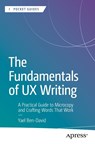 The Fundamentals of UX Writing - Yael Ben-David - 9798868823497
