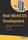 Real-World iOS Development - Avi Tsadok - 9798868828140