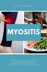 Myositis - Patrick Marshwell - 9798868906466